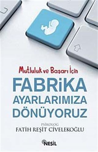 Fabrika Ayarlarımıza Dönüyoruz