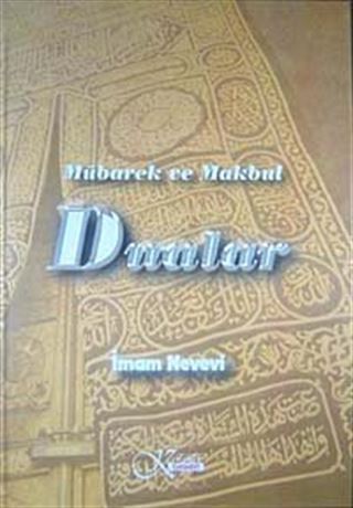 Mübarek ve Makbul Dualar