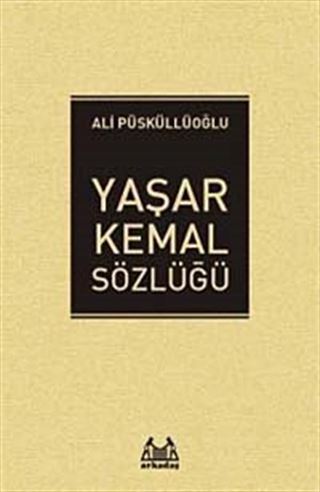 Yaşar Kemal Sözlüğü