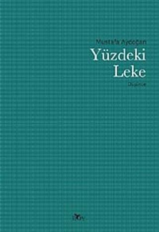 Yüzdeki Leke