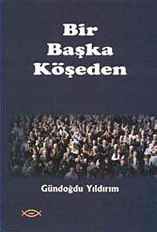 Bir Başka Köşeden
