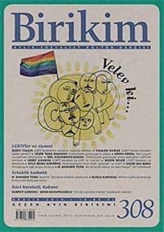 Birikim / Sayı:308 Aralık Yıl:2014 / Aylık Sosyalist Kültür Dergisi