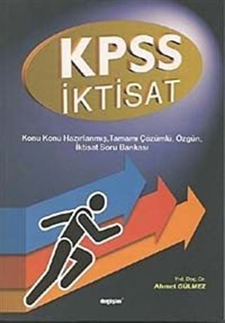 KPSS İktisat Konu Konu Hazırlanmış Tamamı Çözümlü Özgün İktiat Soru Bankası