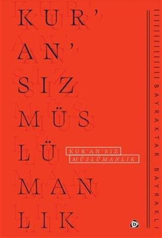 Kur'an'sız Müslümanlık