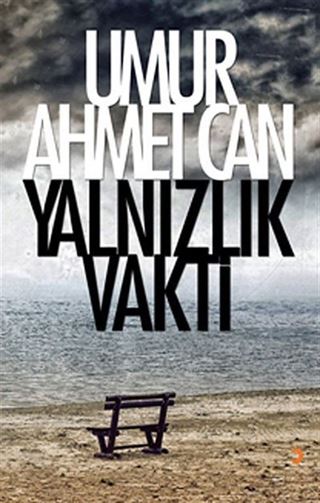 Yalnızlık Vakti