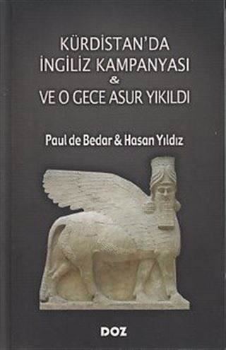 Kürdistan'da İngiliz Kampanyası ve O Gece Asur Yıkıldı