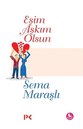 Eşim Aşkım Olsun