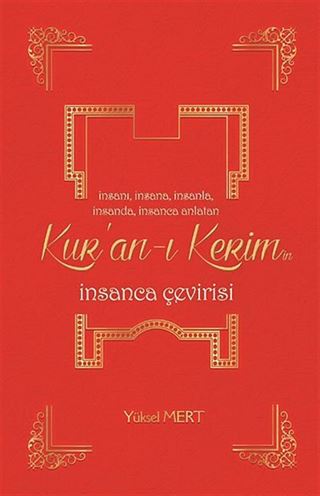Kur'an-ı Kerim'in İnsanca Çevirisi