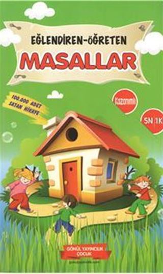 Eğlendiren Öğreten Masallar