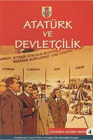 Atatürk ve Devletçilik / Çizgilerle Atatürk -4