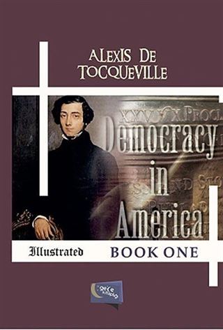 Democracy in America Book One