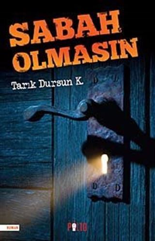 Sabah Olmasın