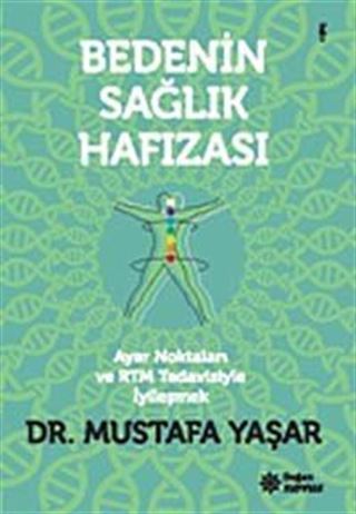 Bedenin Sağlık Hafızası