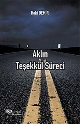 Aklın Teşekkül Süreci