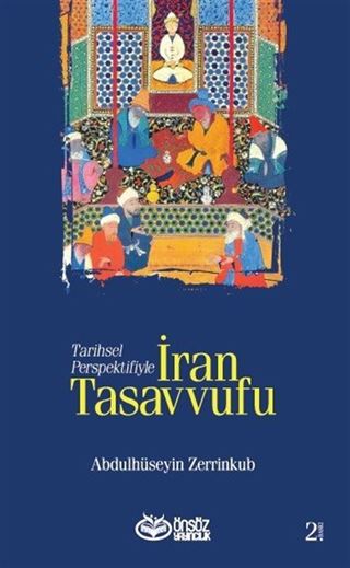 Tarihsel Perspektifiyle İran Tasavvufu