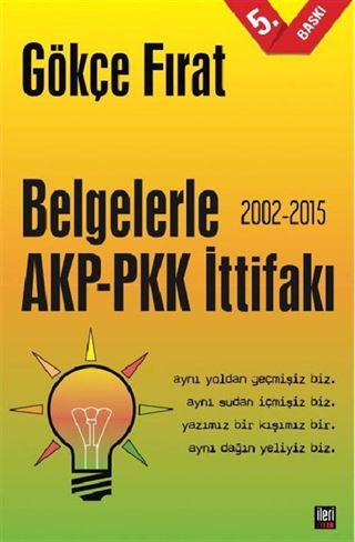 Belgelerle AKP-PKK İttifakı (2002-2015)