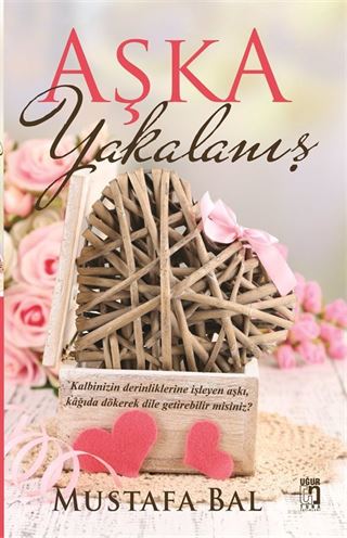 Aşka Yakalanış