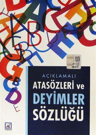 Açıklamalı Atasözleri ve Deyimler Sözlüğü