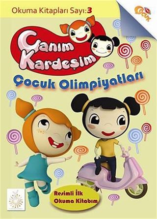 Canım Kardeşim Okuma Kitabı 3 / Çocuk Olimpiyatları