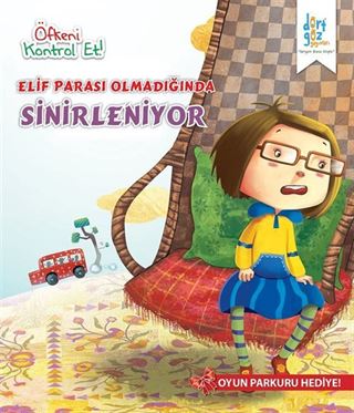 Elif Parası Olmadığında Sinirleniyor / Öfkeni Kontrol Et