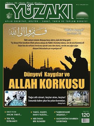 Yüzakı Aylık Edebiyat, Kültür, Sanat, Tarih ve Toplum Dergisi / Sayı:120 Şubat 2015