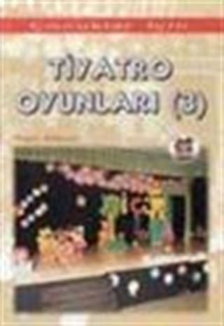 Çocuklar İçin Tiyatro Oyunları - 3