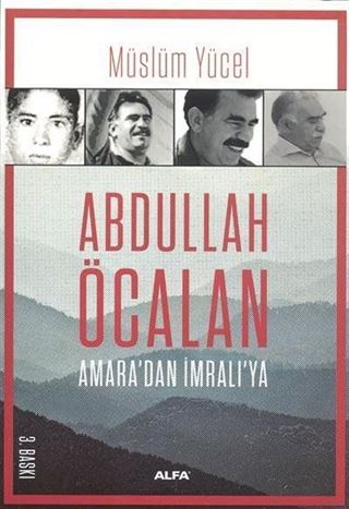 Abdullah Öcalan Amara'dan İmralı'ya
