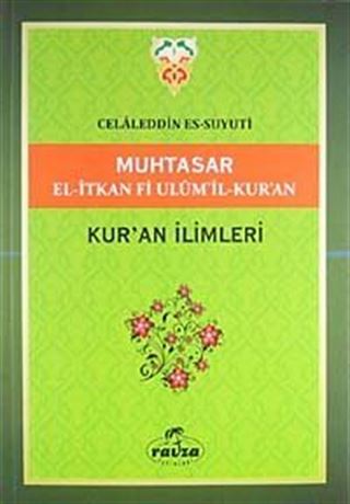 Muhtasar El-İtkan Fi Ulum'il-Kur'an / Kuran İlimleri (Yeşil kapak)