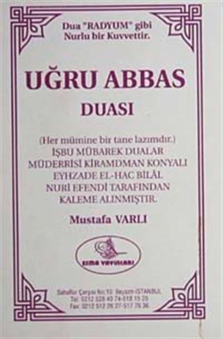 Uğru Abbas Duası (Yeni-Eski)