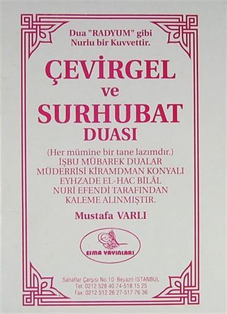 Çevirgel ve Sürhubat Duası (Yeni-Eski)