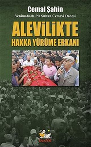 Alevilikte Hakka Yürüme Erkanı