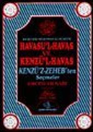 Havasu'l-Havas ve Kenzü'l-Havas Kenzü'z-Zeheb'ten Seçmeler Ebced Hesabı (3.hamur) 3 Kitap 6 Cilt