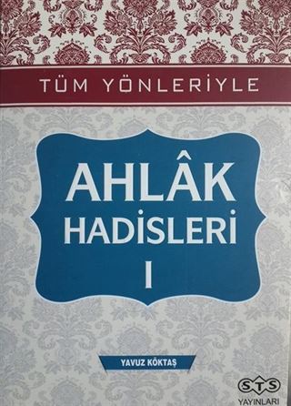 Ahlak Hadisleri 1