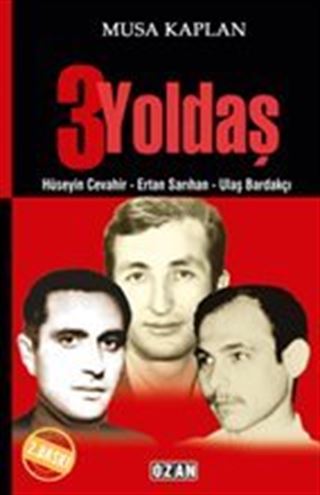 3 Yoldaş