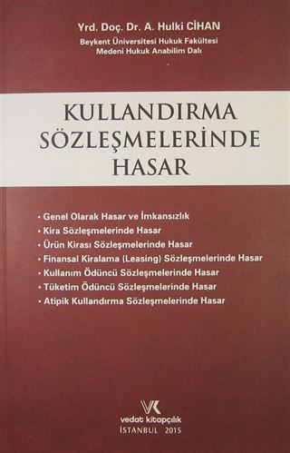 Kullandırma Sözleşmelerinde Hasar