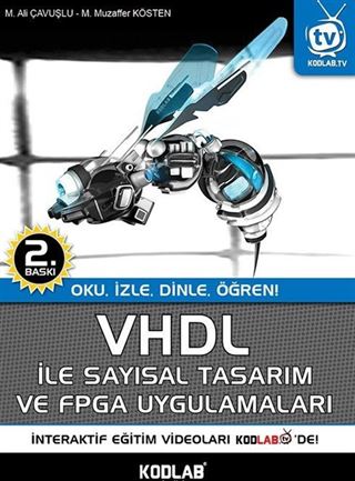 VHDL ile Sayısal Tasarım ve FPGA Uygulamaları