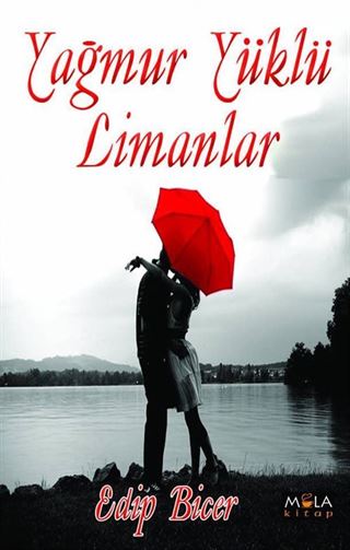 Yağmur Yüklü Limanlar