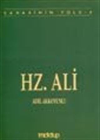 Hz. Ali / Sahabinin Yolu 4