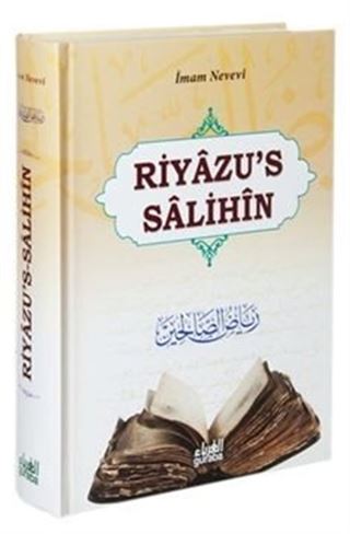 Riyazü's Salihin Tercümesi (Ciltli) Her Evde Okunması Gereken Eser