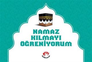 Namaz Kılmayı Öğreniyorum (Erkek) (Ciltli)