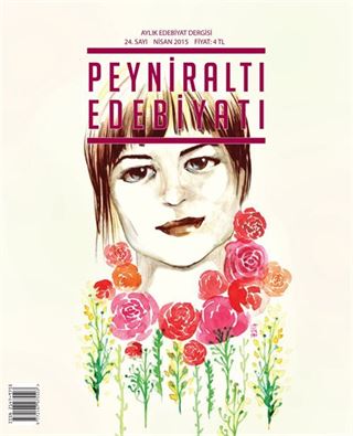 Peyniraltı Edebiyat Aylık Edebiyat Dergisi Sayı:24 Nisan 2015