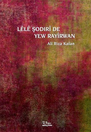 Lele Şodiri De Yew Rayirwan