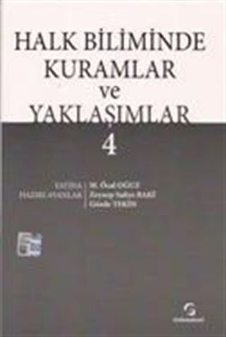 Halkbiliminde Kuramlar ve Yaklaşımlar 4