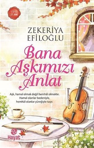 Bana Aşkımızı Anlat