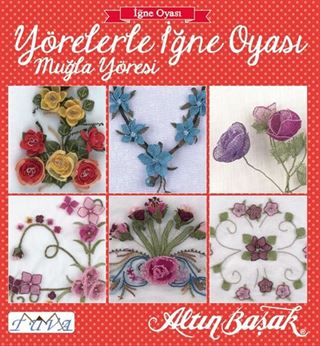 Yörelerle İğne Oyası