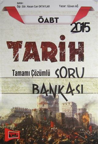 2015 KPSS ÖABT Tarih Tamamı Çözümlü Soru Bankası