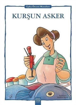 Kurşun Asker / Uyku Öncesi Masalları