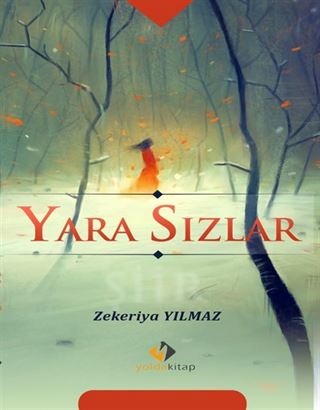 Yara Sızlar