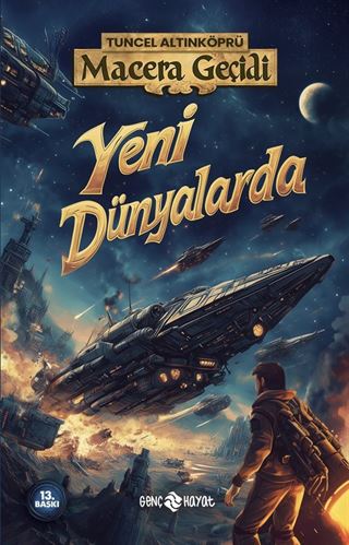 Yeni Dünyalarda / Macera Geçidi