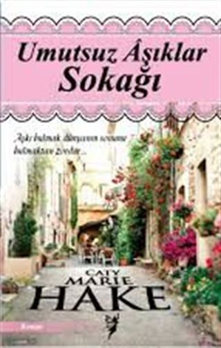 Umutsuz Aşıklar Sokağı